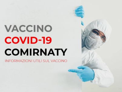 Vaccino Covid-19 Comirnaty - Informazioni utili